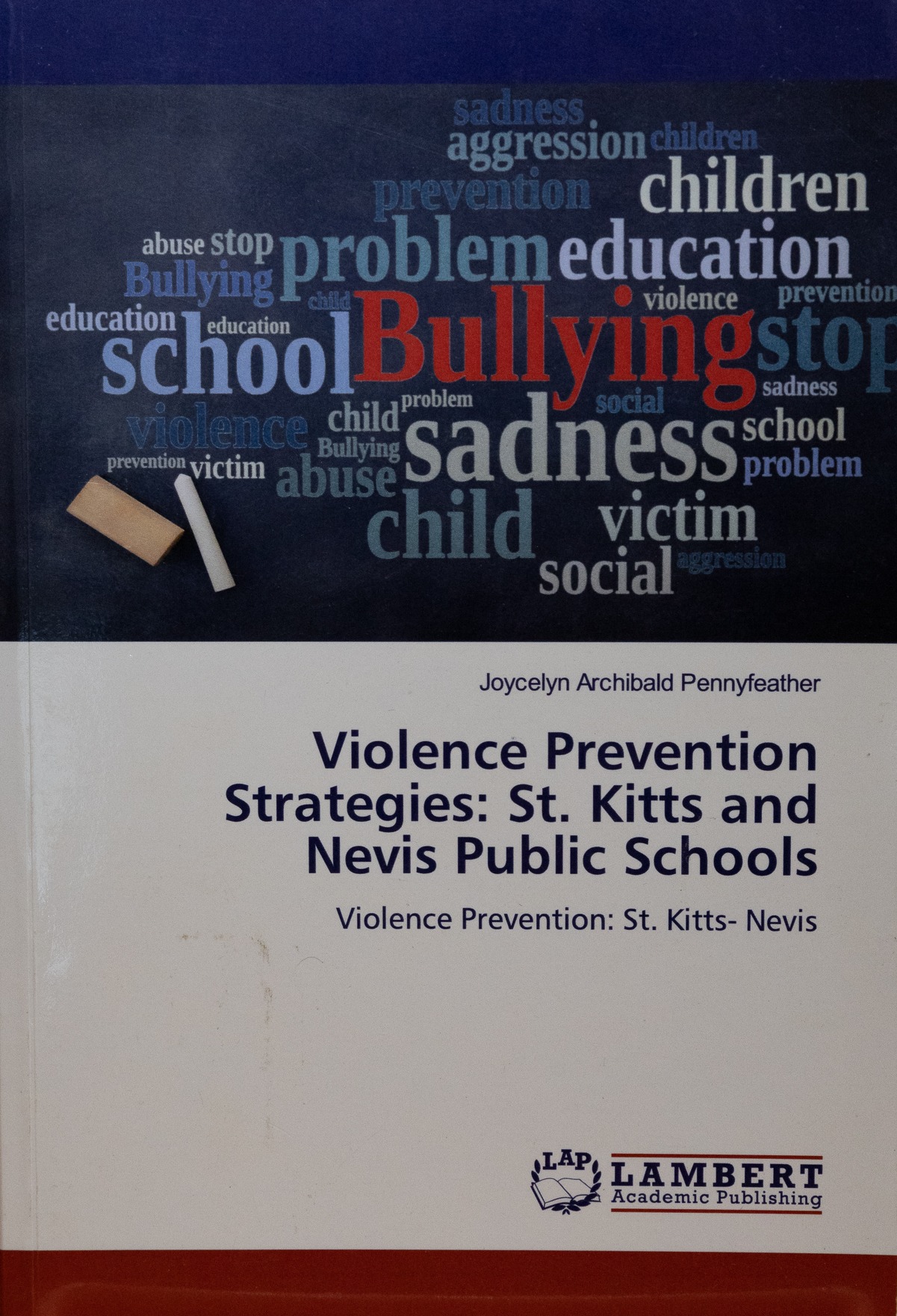 Violence Prevention Strategies: St. Kitts and Nevis Public Schools: Violence Prevention: St. Kitts-Nevis