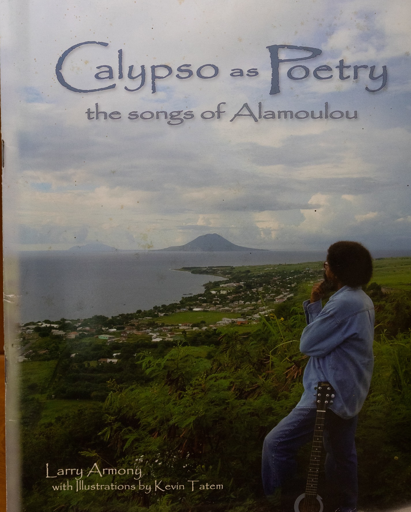 Calypso as Poetry the Songs of Alamoulou