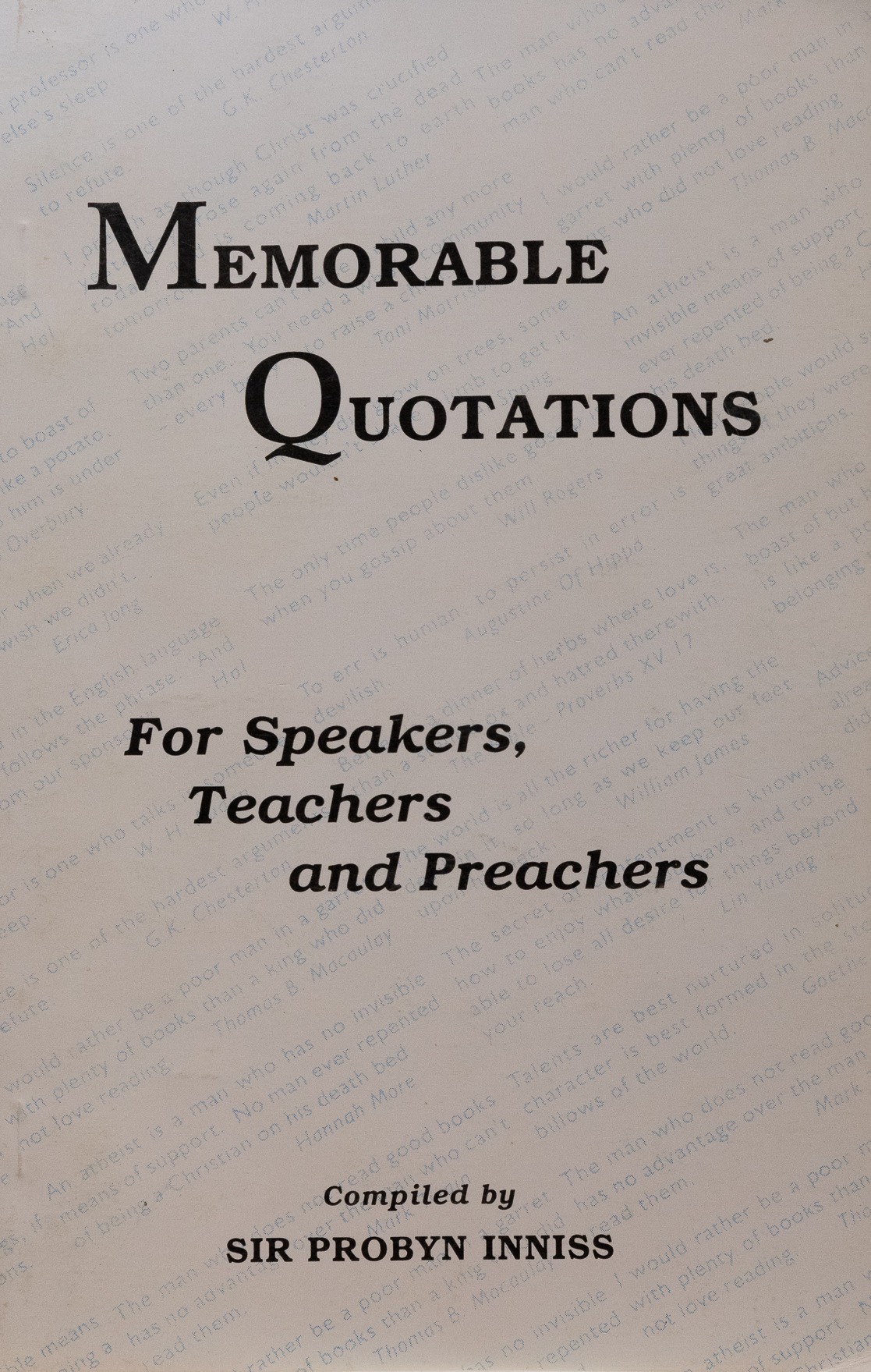 Memorable Quotations for Speakers, Teachers, and Preachers