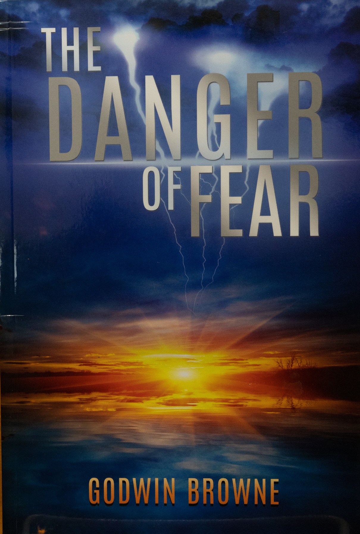 The Danger of Fear
