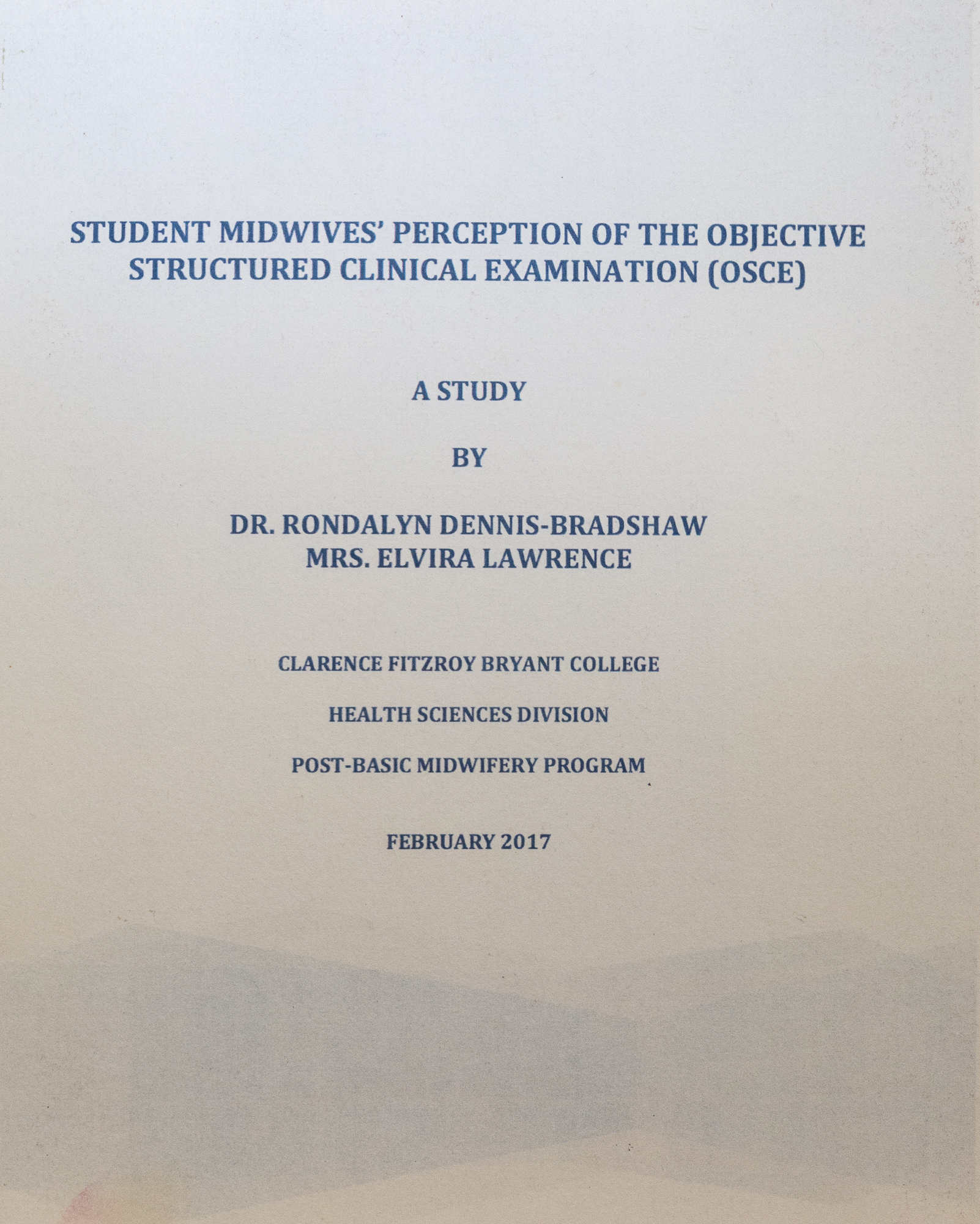 Student Midwives Perception of the Objective Structured Clinical Examination (OSCE)